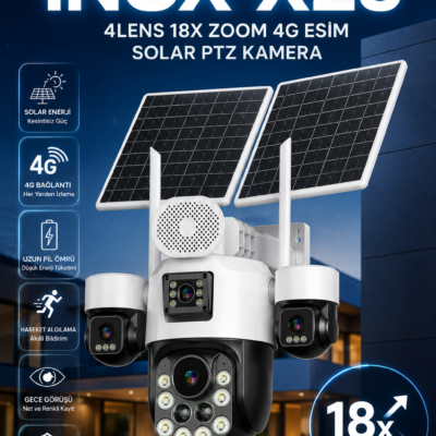INOX X25 4LENS 18X ZOOM 4G ESİM SOLAR PTZ KAMERA